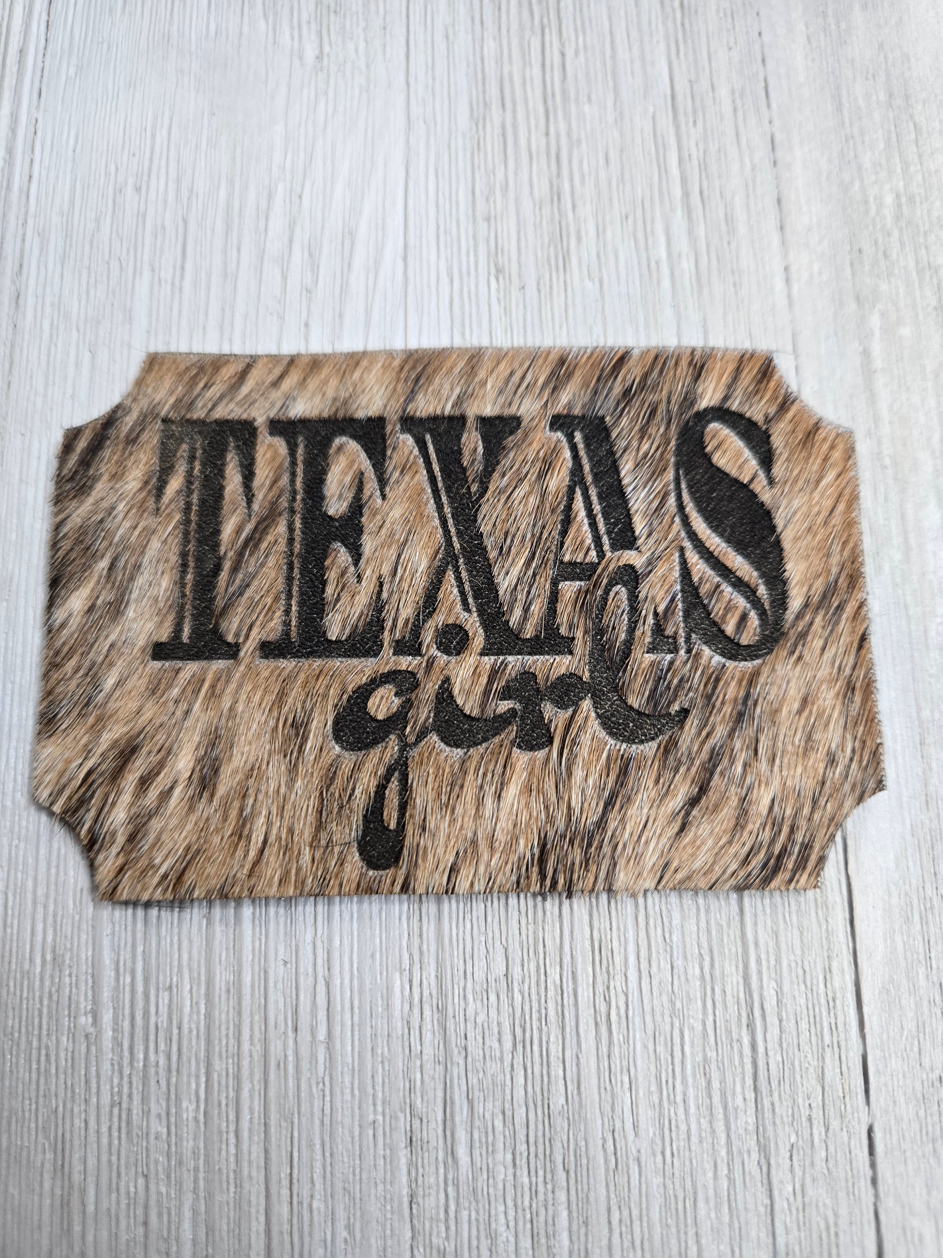 Etched Texas Girl Hair On Genuine Raw Leather Patch for Hats, Bags and more